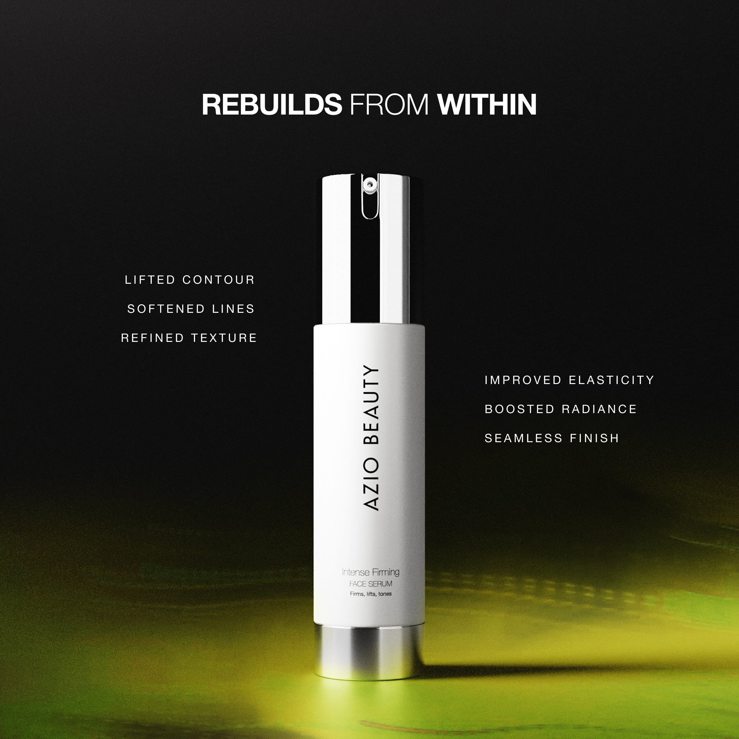 Intense Firming Face Serum — rebuilds from within
